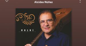 Opinión | Alcides Núñez: Juglar de Tucumán / Explorador de Mundos / Fernando Castro Borges