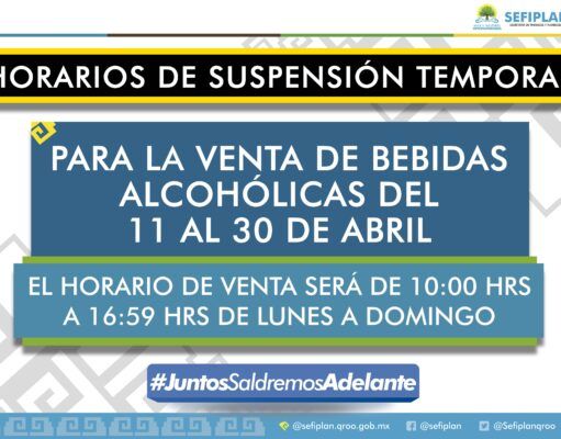 A partir de hoy, nuevo horario en Quintana Roo para venta de bebidas alcohólicas: de 10 a 17 horas