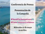 Hoteleros lanzan campaña “VenAlCaribeMexicanoX2” con el fin de fomentar el turismo hacia el estado