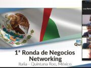 SEDE anuncia como exitosa la primera ronda de negocios Italia Quintana Roo. Va en busca de más inversiones