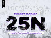 Feministas se desmarcan de “políticos arribistas” | Convocan a marcha 25N Convocatoria 25N
