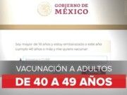 Habilitan registro para vacunación a personas de 40-49 años