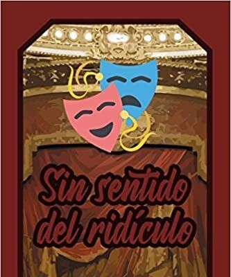 Opinión | El Minotauro | El sentido del ridículo | Nicolás Durán de la Sierra