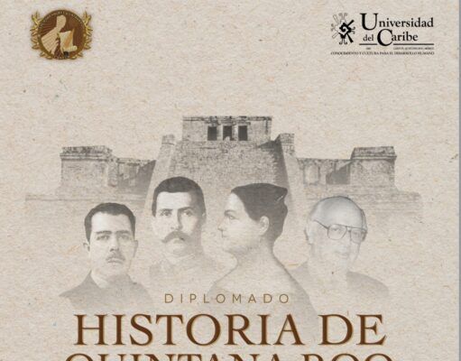 Arrancó diplomado Historia de Quintana Roo, una mirada profunda a nuestra patria chica