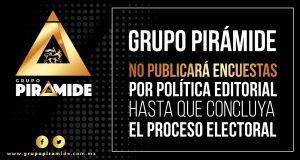 Editorial | Adiós a las encuestas en Grupo Pirámide… hasta el 5 junio