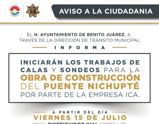Mañana inician trabajos del Puente Nichupté, piden tomar precauciones