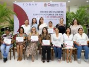 Reconoce Mara Lezama a Mujeres Constructoras de la Paz