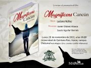 Chetumal | Presentarán la novela Magnificens Cancún en la Uqroo