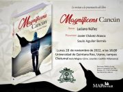 Chetumal | Presentarán hoy la novela Magnificens Cancún en la Uqroo