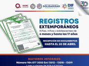 Lanza gobierno municipal de Solidaridad campaña de registro extemporáneo