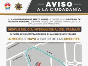 Anuncian cierres parciales a la circulación por el desfile del Día del Trabajo