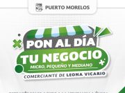 Anuncia gobierno de Blanca Merari jornada «Pon al día tu negocio» en Leona Vicario