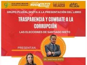 Invita Grupo Plural a la presentación del libro “Transparencia y combate a la corrupción: las lecciones de Santiago Nieto»