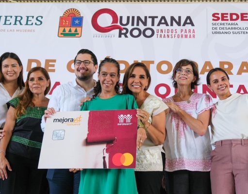 Quintana Roo, impulsor de Mujer Infonavit, gracias a las gestiones de Mara Lezama