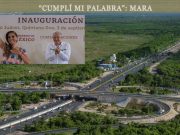 Gobierno | Mara gestionó, AMLO cumplió, y el bulevar Colosio ya fue inaugurado en Cancún