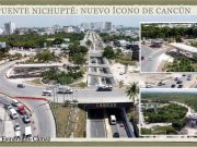 Naderías Totales | Informes y Grito: cambios de forma y de fondo; Puente Nichupté: nuevo ícono de Cancún
