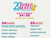 Hoy arranca el Riviera Maya Jazz Fest en Playa del Carmen