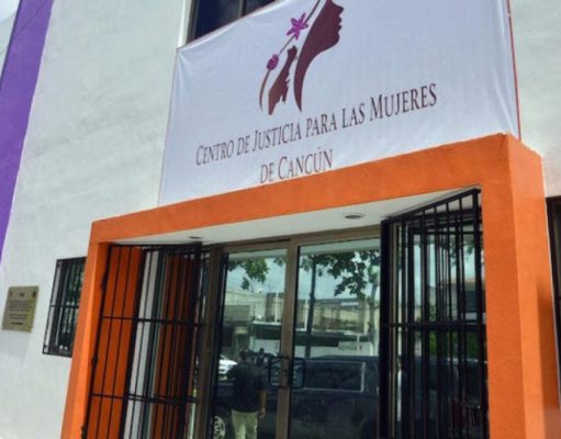 Buscan nuevo terreno para reubicar el Centro de Justicia para las Mujeres en Cancún
