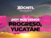 Encabezará Xóchitl mítin en Progreso, Yucatán