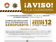 Anuncian cambios en la circulación del distribuidor vial del Aeropuerto de Cancún