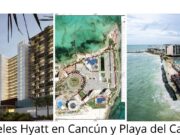 Ecología | Cadena Hyatt: en el ojo del huracán en Quintana Roo