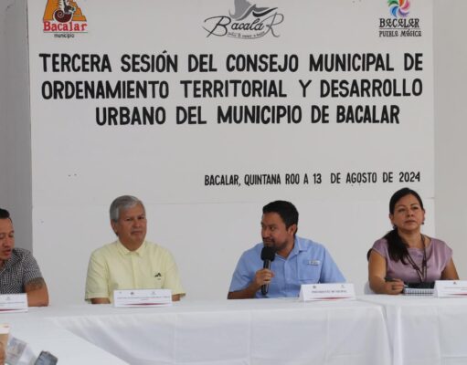 Unidad y trabajo en equipo para un crecimiento ordenado en Bacalar