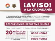 Anuncian autoridades de BJ cierres de vialidades por desfile de la Revolución Mexicana