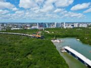 Anuncia Mara Lezama 74.6% de avance físico en el puente vehicular Nichupté