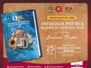 Hoy presentan el poemario Q18 Antología Poética de Mujeres de Quintana Roo