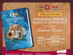Hoy presentan el poemario Q18 Antología Poética de Mujeres de Quintana Roo