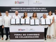 Quintana Roo, primer estado del país en firmar convenio con jueces electos del Poder Judicial