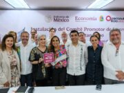 Instala Mara Lezama el Comité Promotor de Inversiones para impulsar la economía y el desarrollo en Quintana Roo