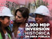Con inversión histórica de 2,300 millones de pesos en obra pública, avanza la transformación para el bienestar de los quintanarroenses