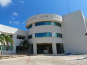Aprueban en 24 horas nueva Ley del Poder Judicial en Quintana Roo