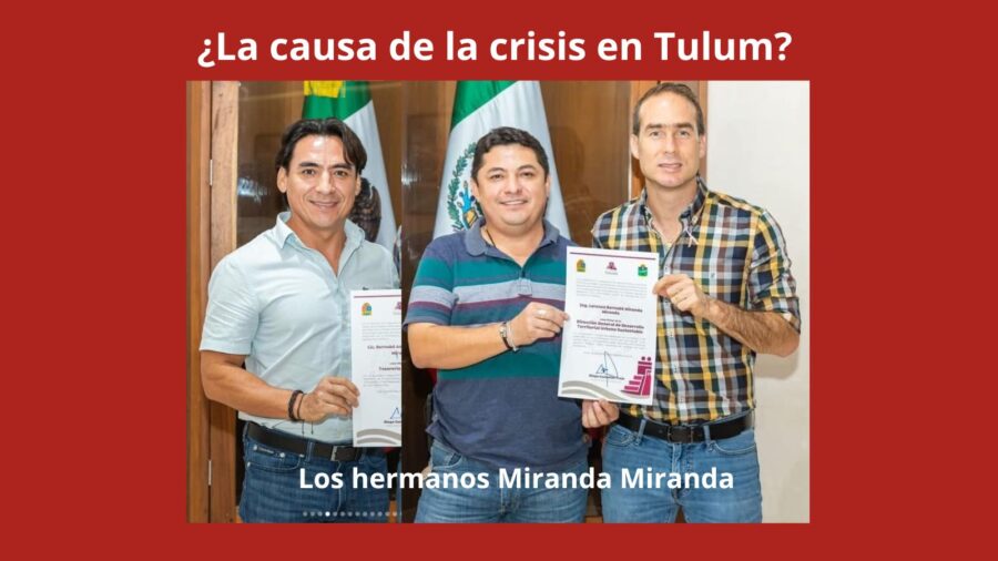 Origen de la crisis en Tulum 2025