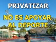 Acusan de intento de privatizar las canchas del 8 de octubre